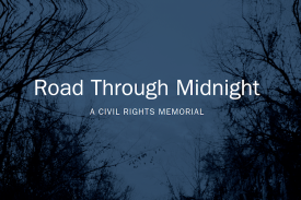 Book cover for &amp;quot;Road Through Midnight: A Civil Rights Memorial&amp;quot; by Jessica Ingram.